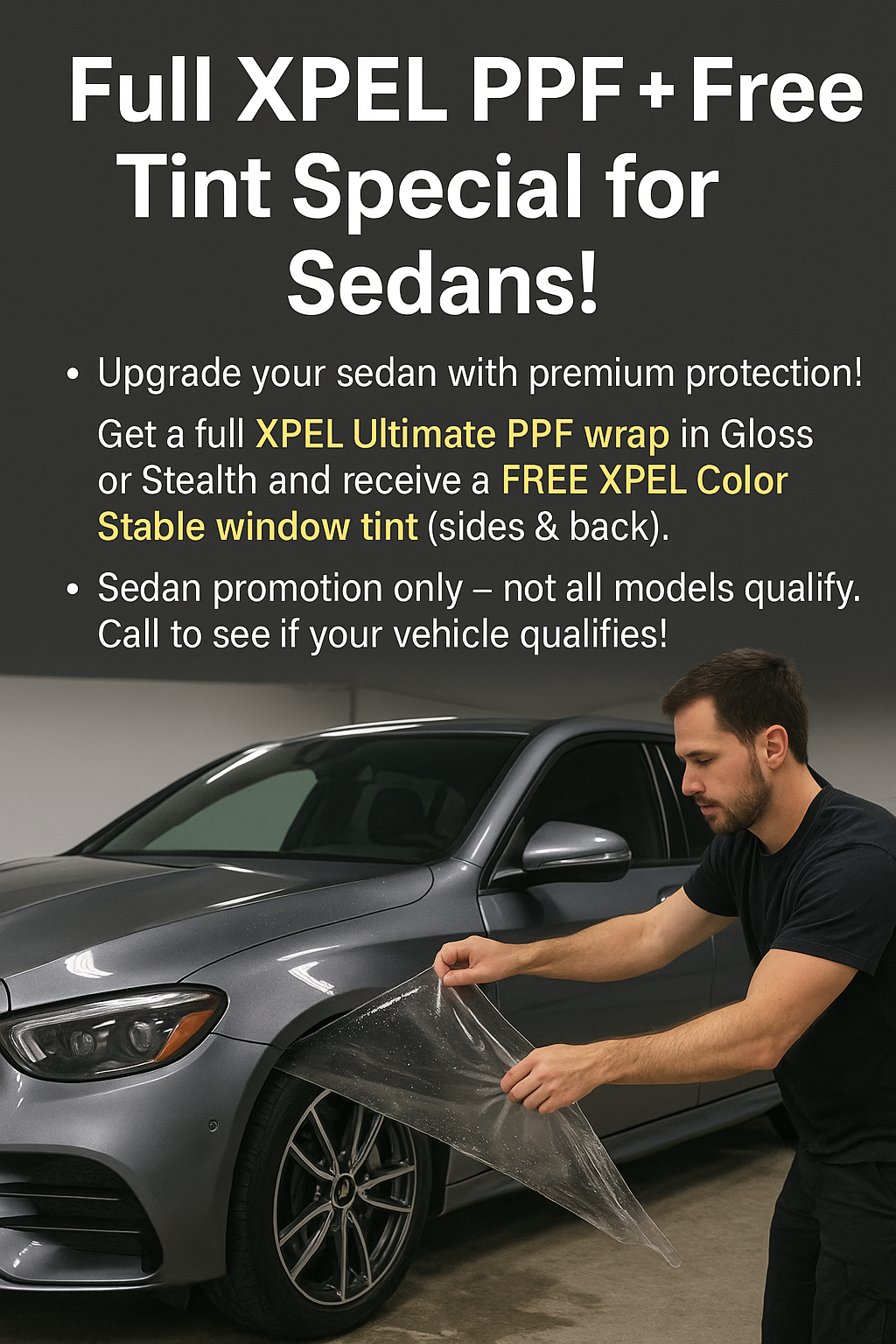 FREE Tint Job 🚀 | Full XPEL Ultimate PPF for Any Sedan (Gloss or Stealth)